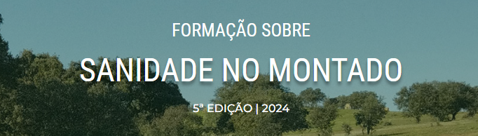 Formação sobre Sanidade no Montado 2024