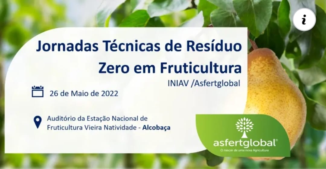 Jornadas Técnicas de Fruticultura INIAV Asfertglobal
