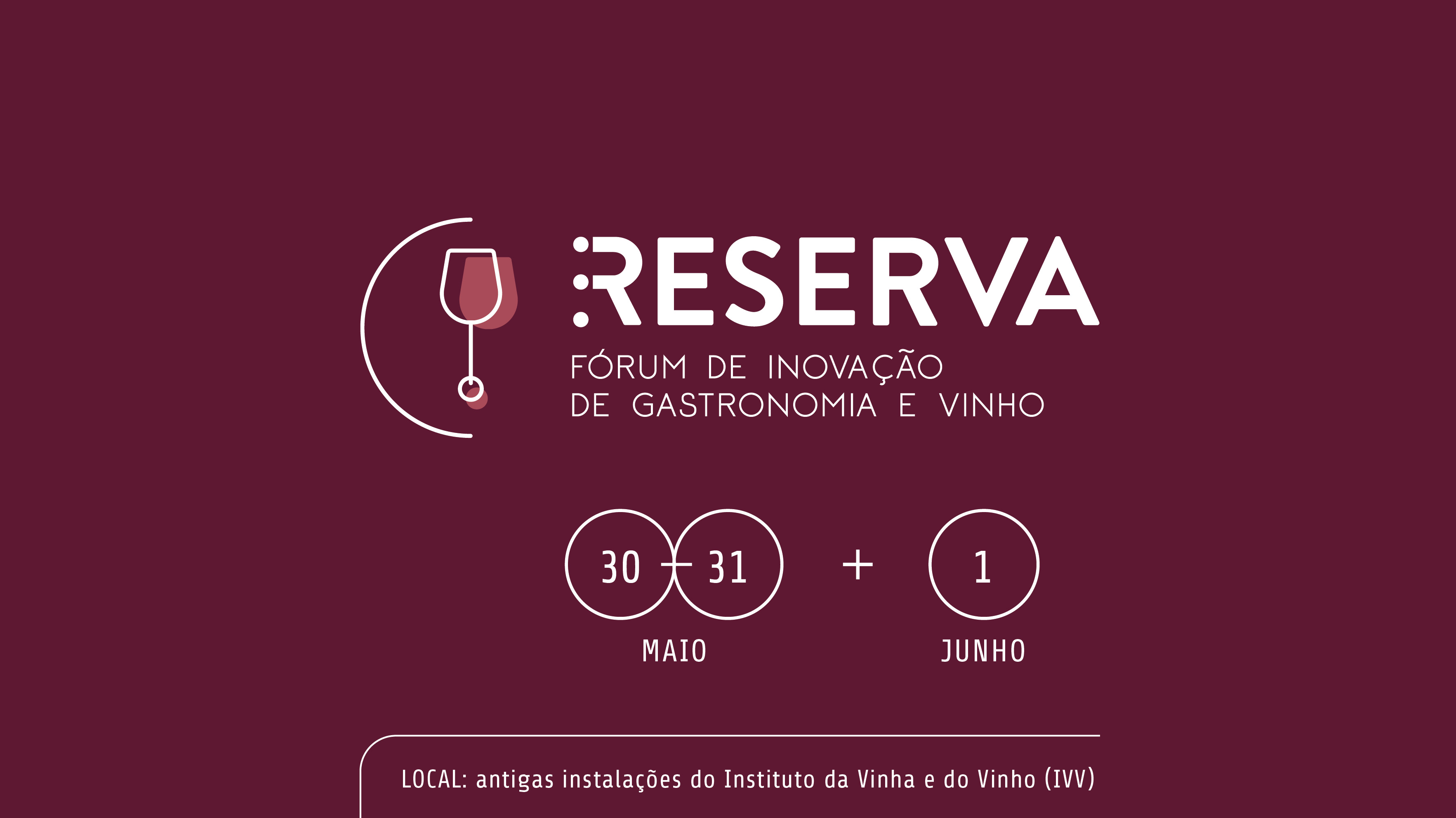 RESERVA | Fórum de Inovação de Gastronomia e Vinho 2025
