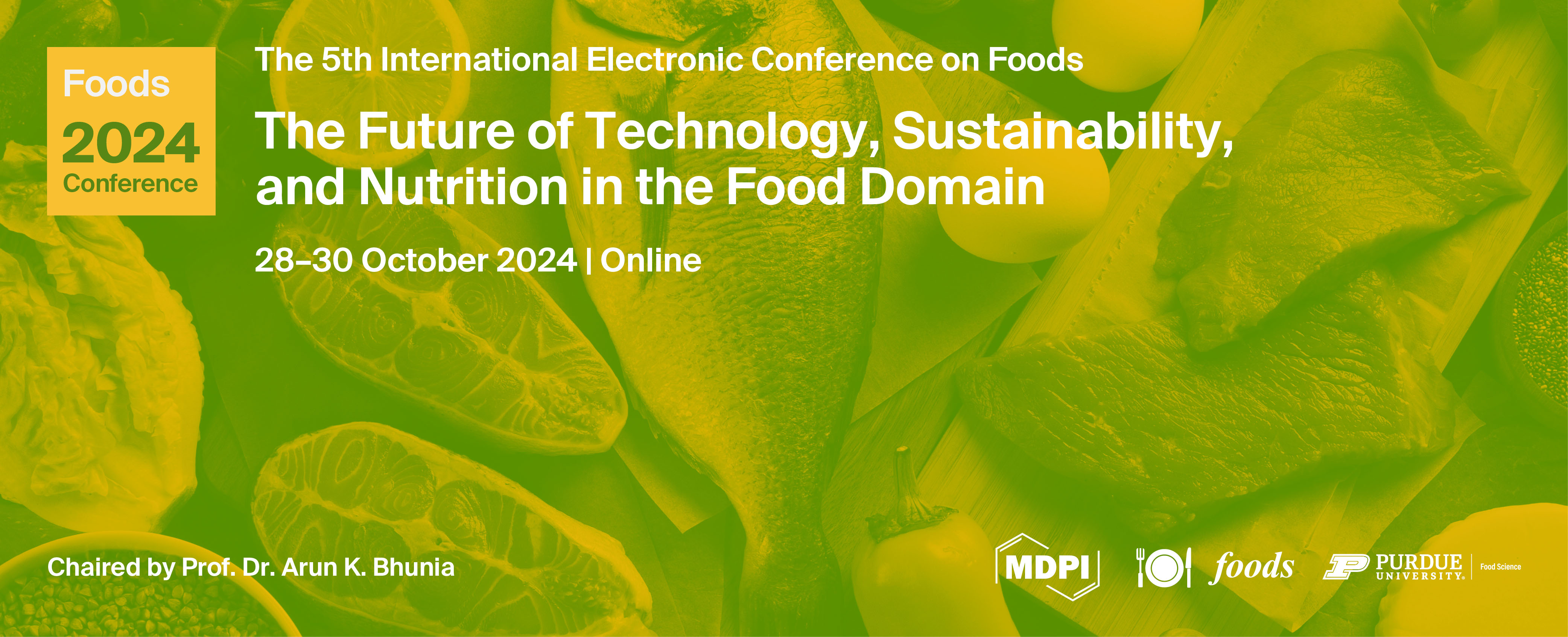 The 5th International Electronic Conference on Foods