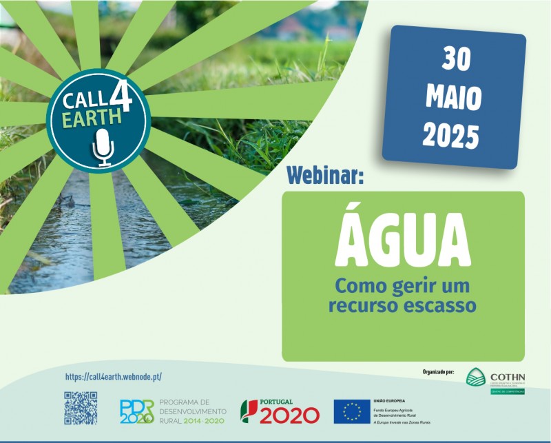 Webinar "Call4Earth: Como gerir um recurso escasso: água"