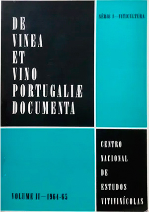 De Vinea et Vino Portugaliae Documenta