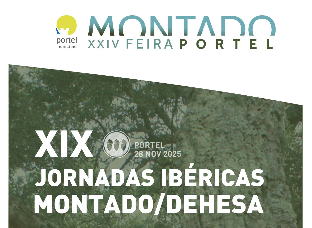 Jornadas Ibéricas do Montado 2025 - Portel Jornadas Ibéricas do Montado 2025 - Portel