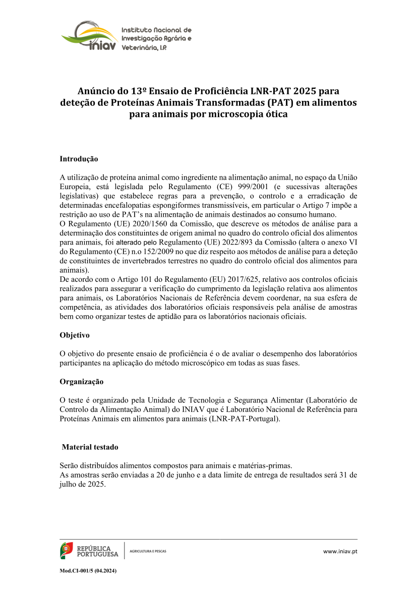 Anúncio do 13º Ensaio de Proficiência LNR-PAT 2025 para  deteção de Proteínas Animais Transformadas (PAT) em alimentos  para animais por microscopia ótica