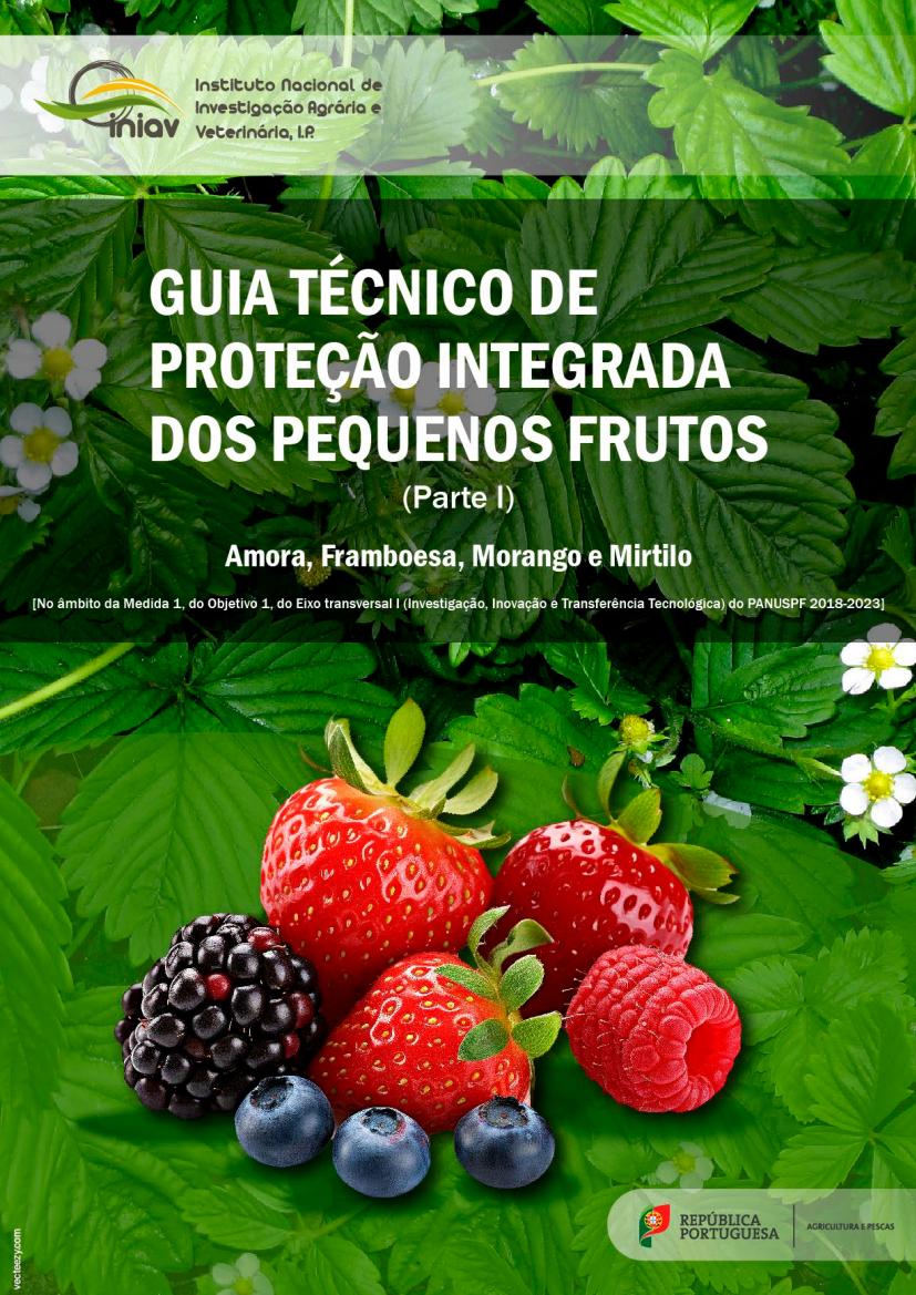 Guia técnico de proteção integrada da pequenos frutos