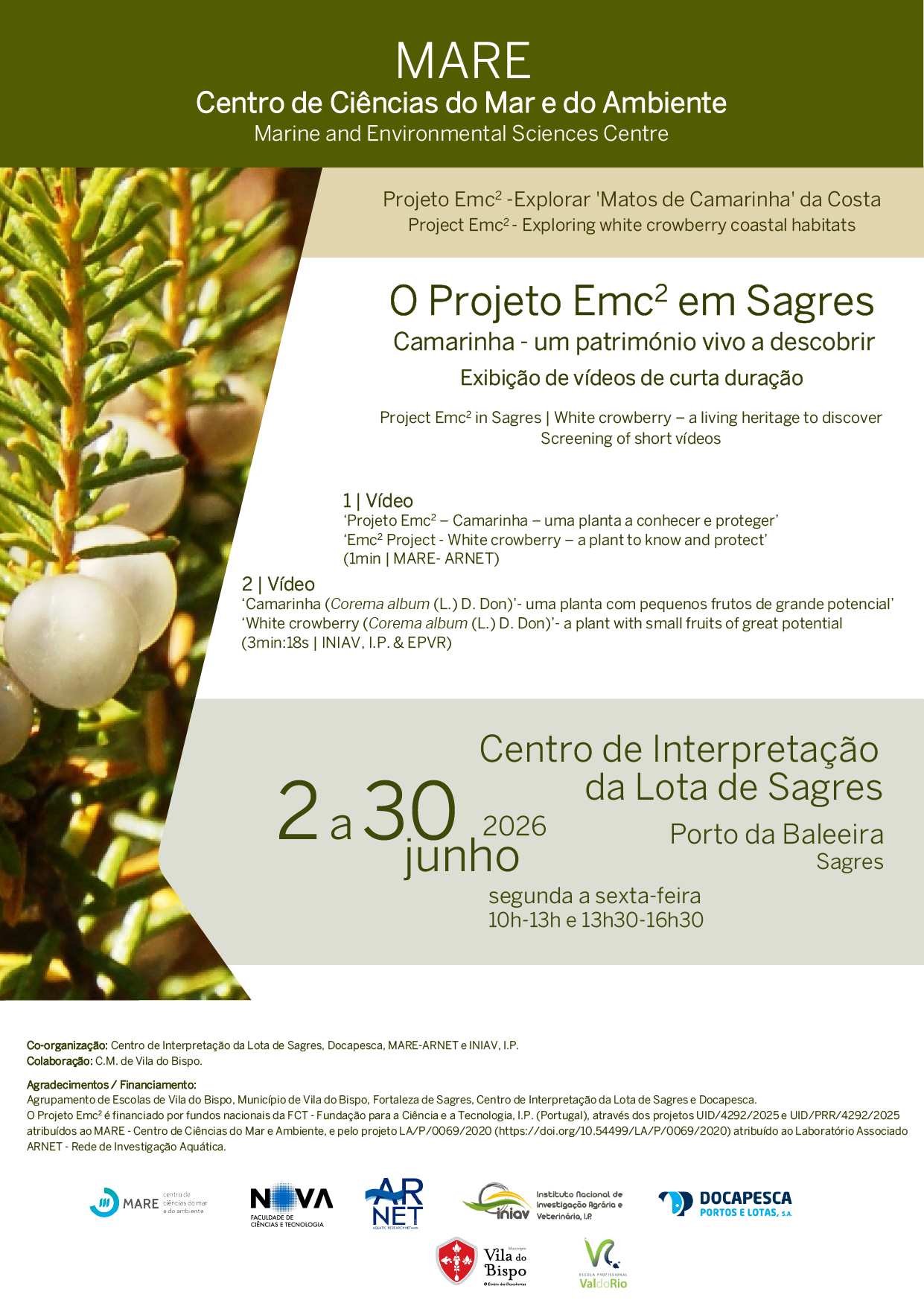 Exibição de vídeos sobre a camarinha e o Projeto Emc2 em Sagres - um património vivo a descobrir 