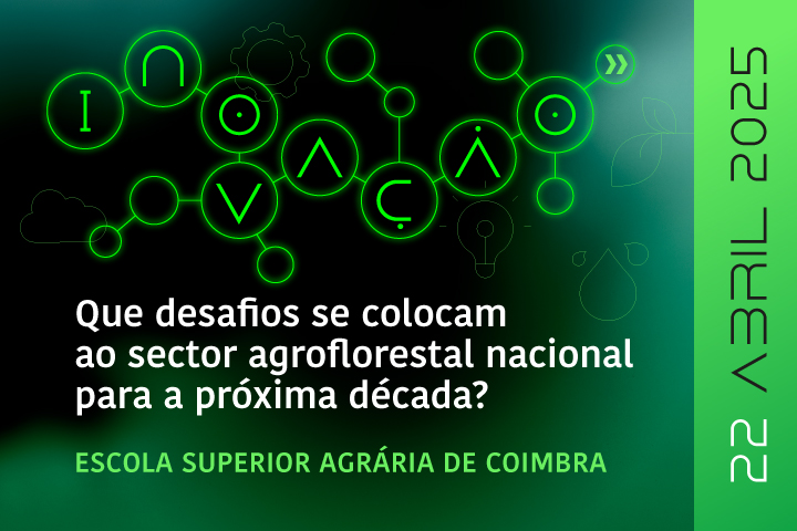 Centros de Competências mobilizam-se na defesa de um sector agroflorestal cada vez mais resiliente e competitivo (Nota de Imprensa) 