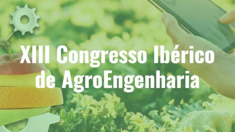 XIII Congresso Ibérico de AgroEngenharia