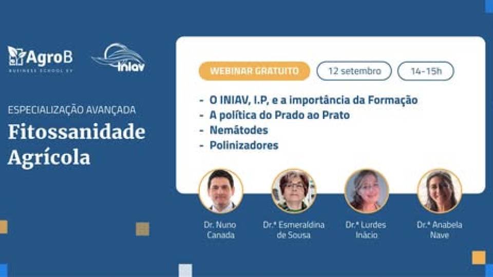 Webinar de Fitossanidade e Inovação Agrícola com o INIAV